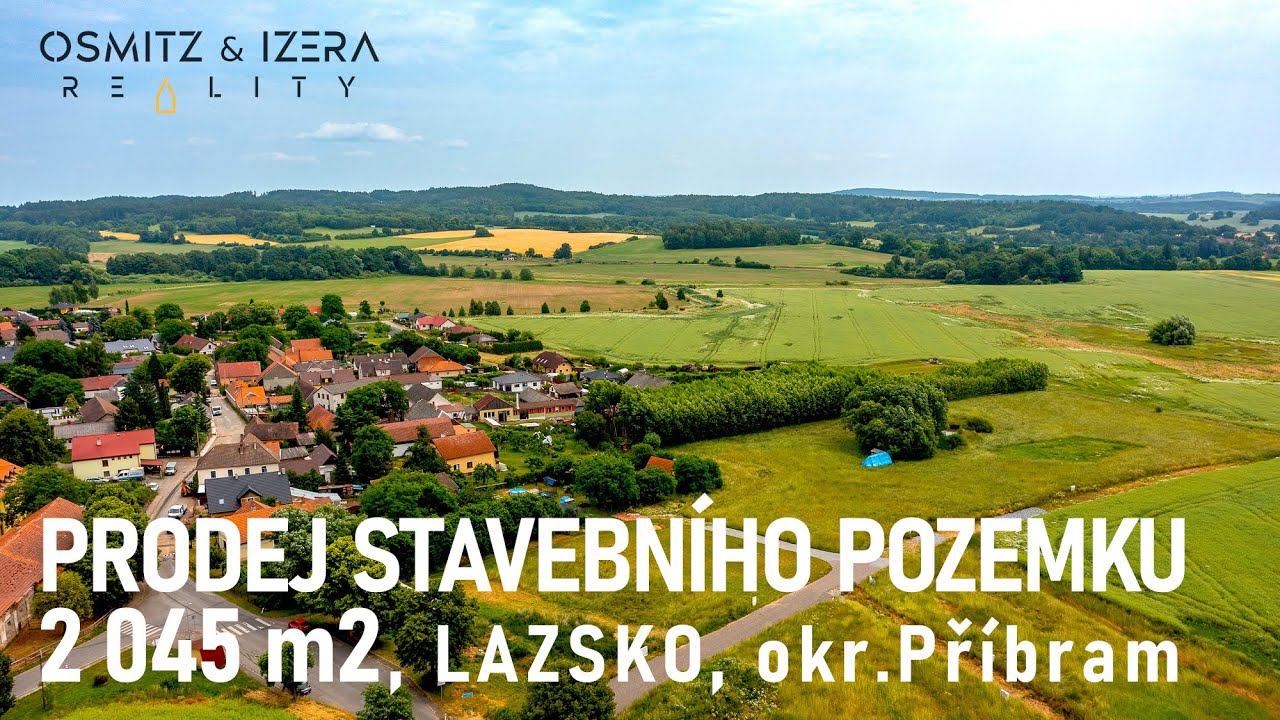 Stavební pozemek Lazsko 2.045 m2, připraveno k výstavbě