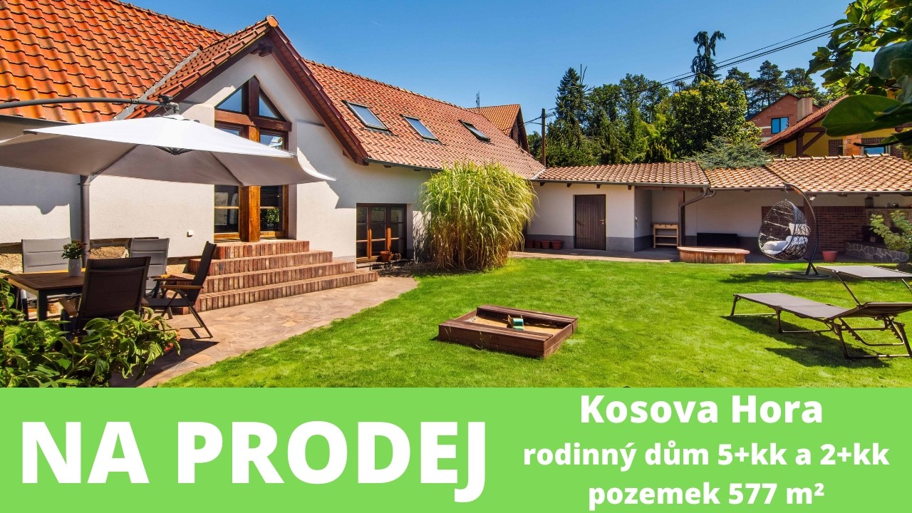 NA PRODEJ - rodinný dům se dvěma bytovými jednotkami 5+kk a 2+kk,  pozemek 577 m², Kosova Hora